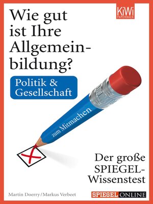 cover image of Wie gut ist Ihre Allgemeinbildung? Politik & Gesellschaft